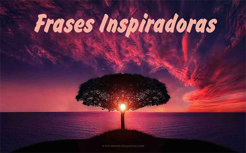 grandes frases de inspiracion
